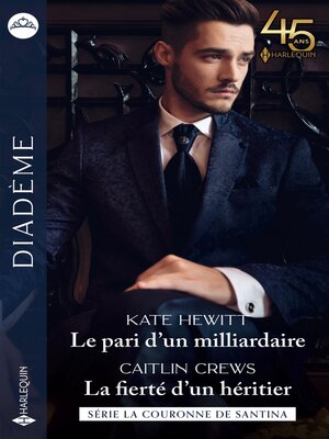 cover image of Le pari d'un milliardaire--La fierté d'un héritier
